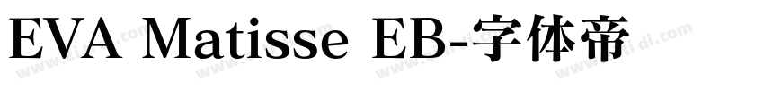 EVA Matisse EB字体转换